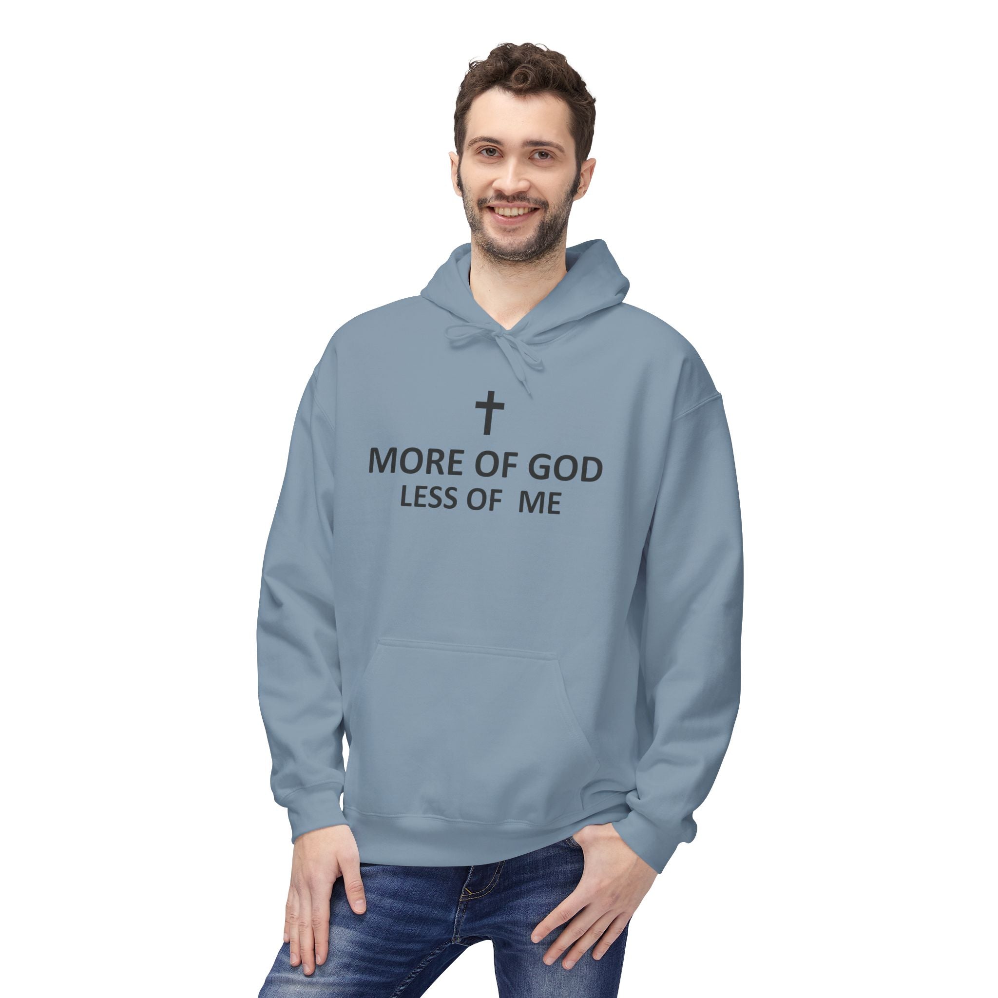 More of God Hoodie