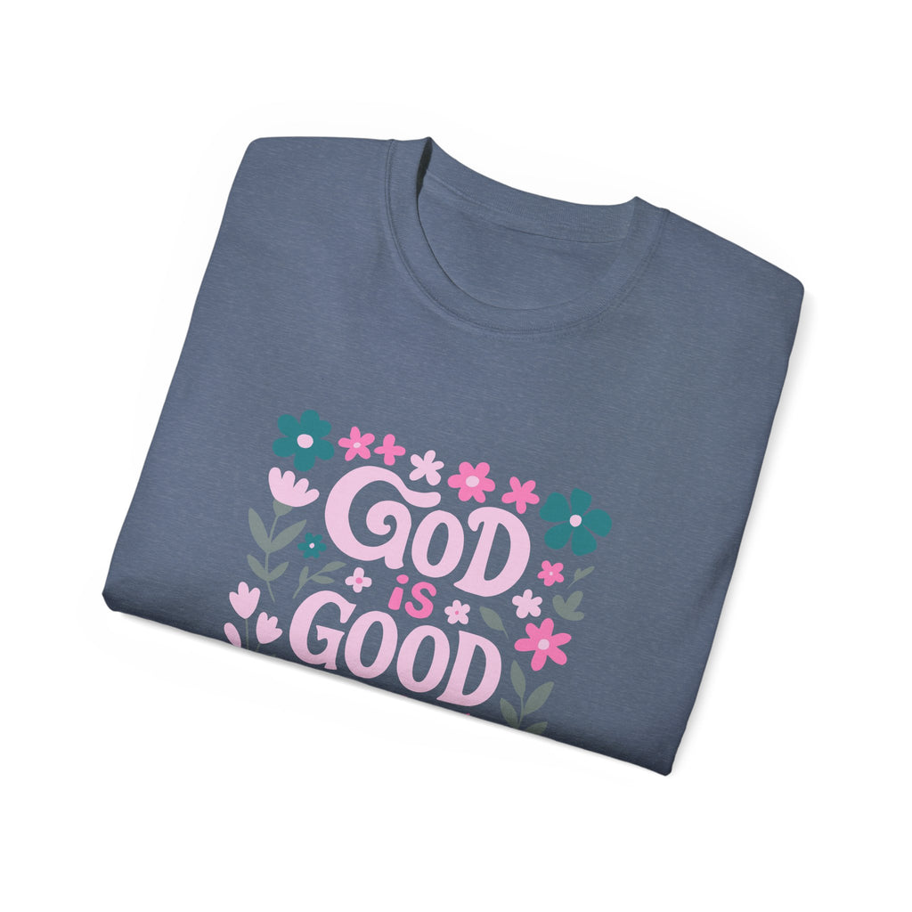 God is Good Tee