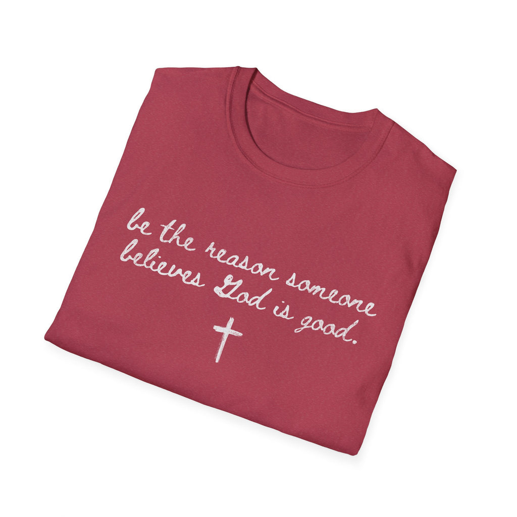 Be the Reason Tee