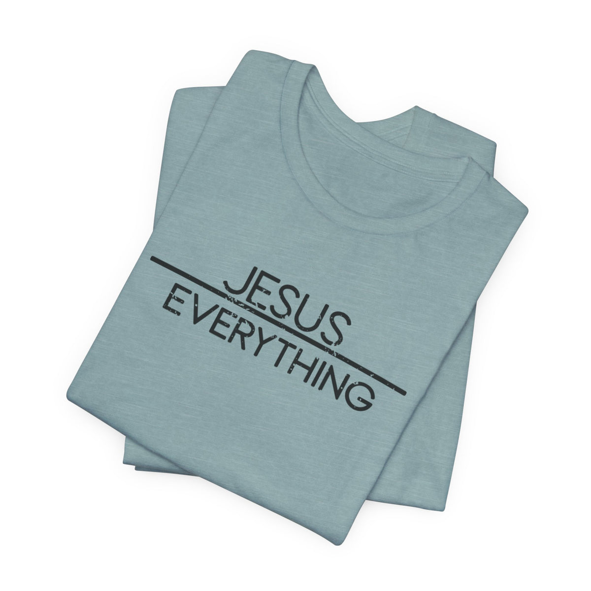 Jesus/Everything Tee