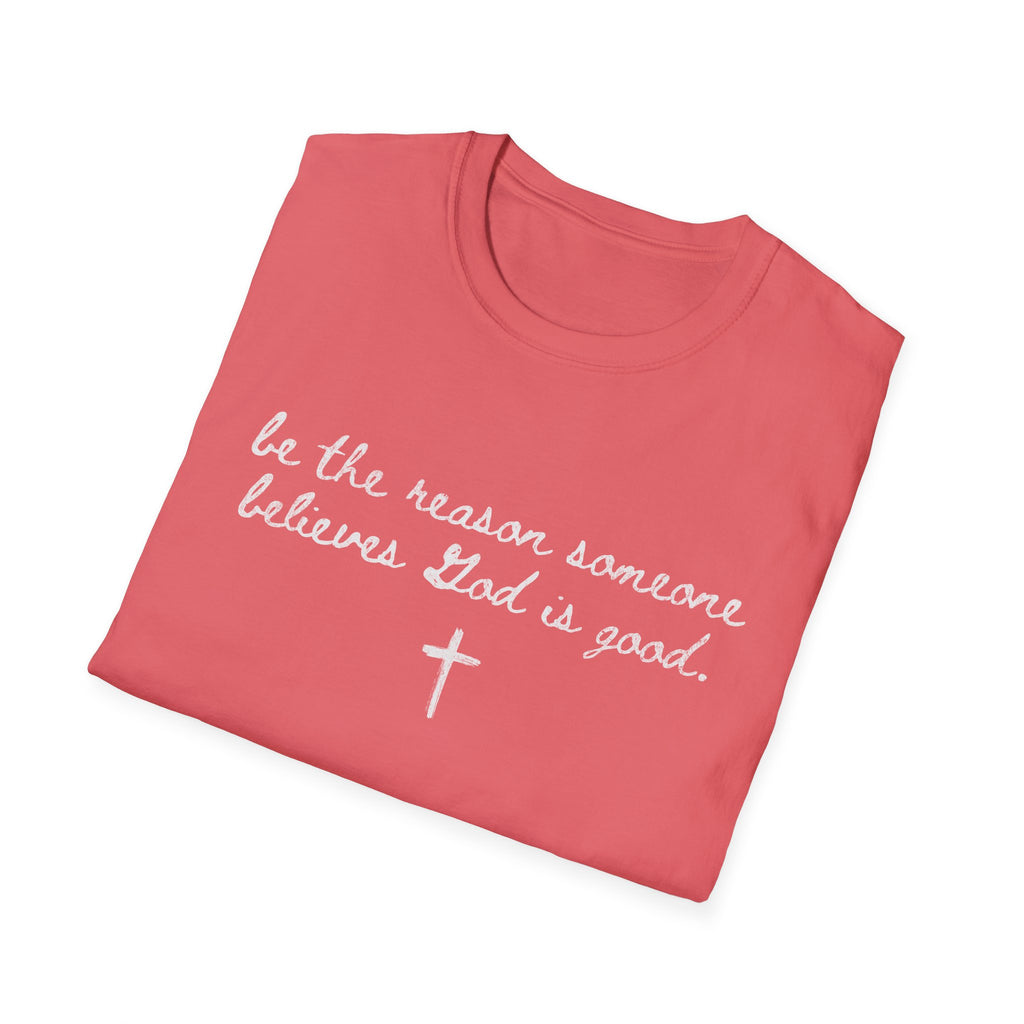 Be the Reason Tee