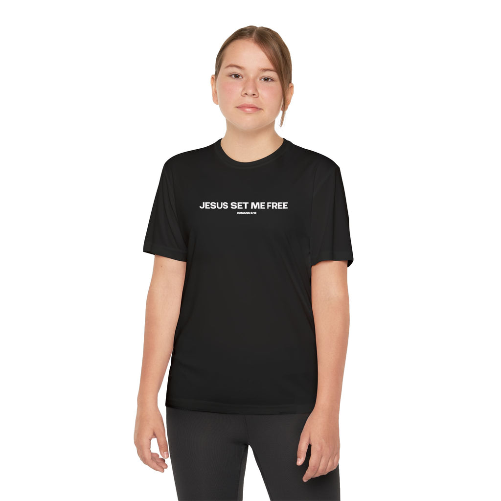 Jesus Set Me Free (Youth Dri Fit)