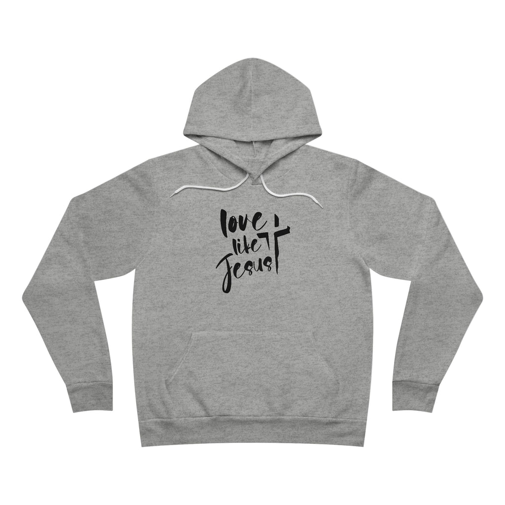 Love Like Jesus Hoodie