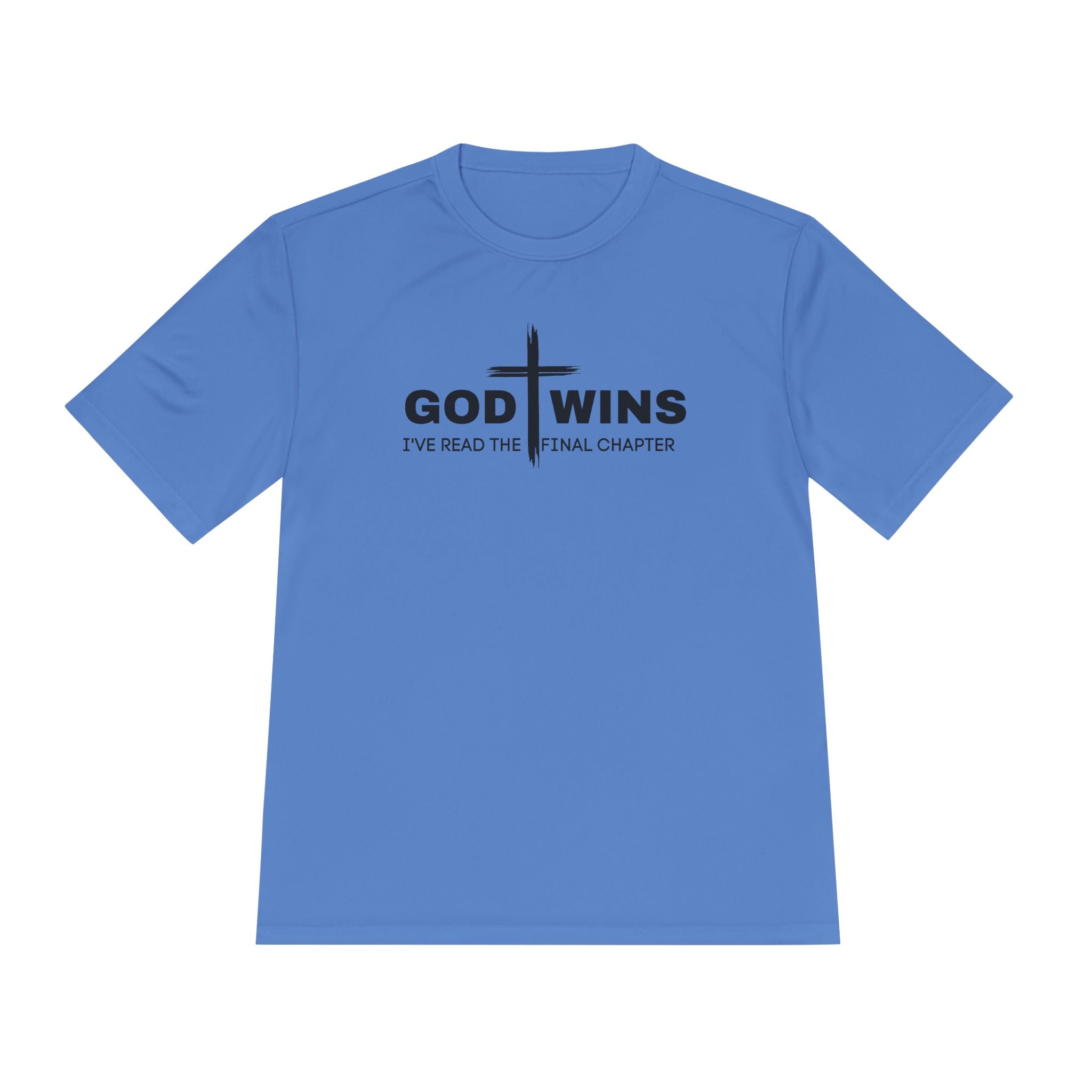 God Wins Dri Fit