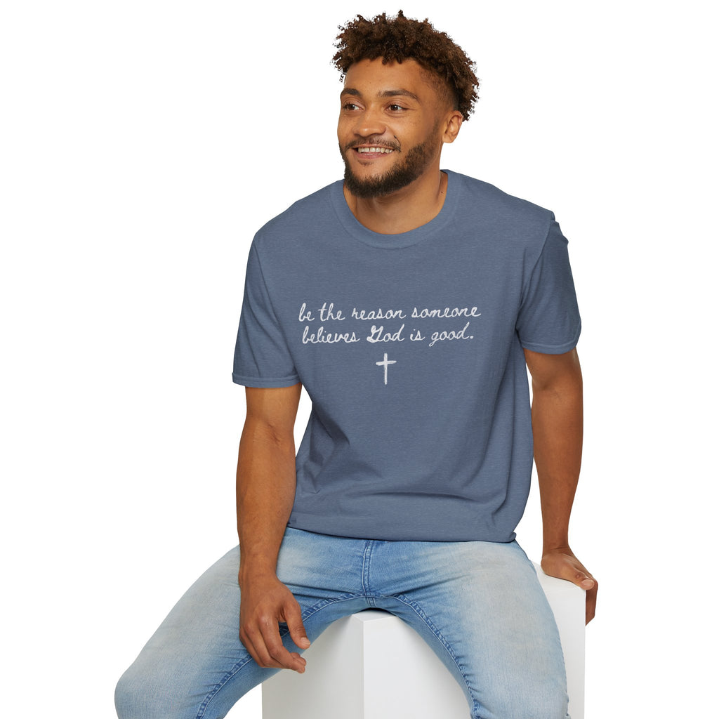 Be the Reason Tee