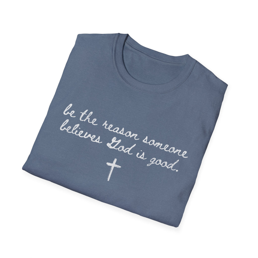 Be the Reason Tee