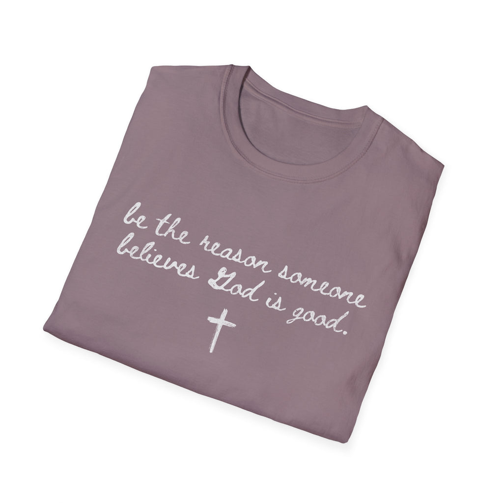 Be the Reason Tee