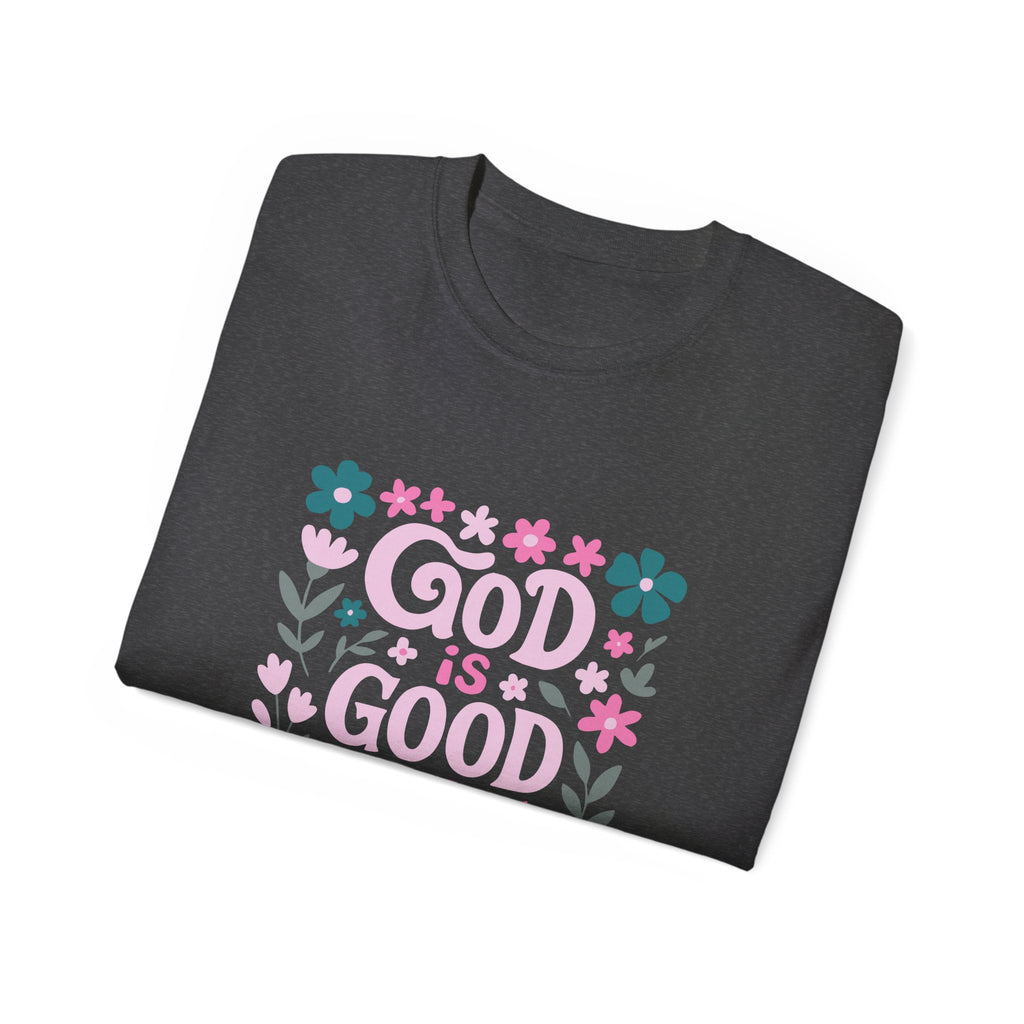 God is Good Tee