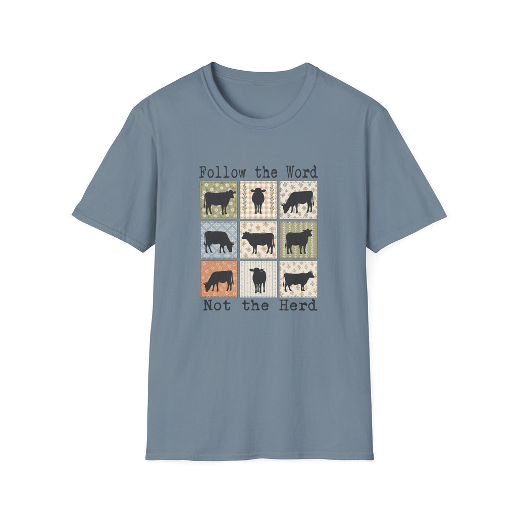 Follow the Word T-Shirt