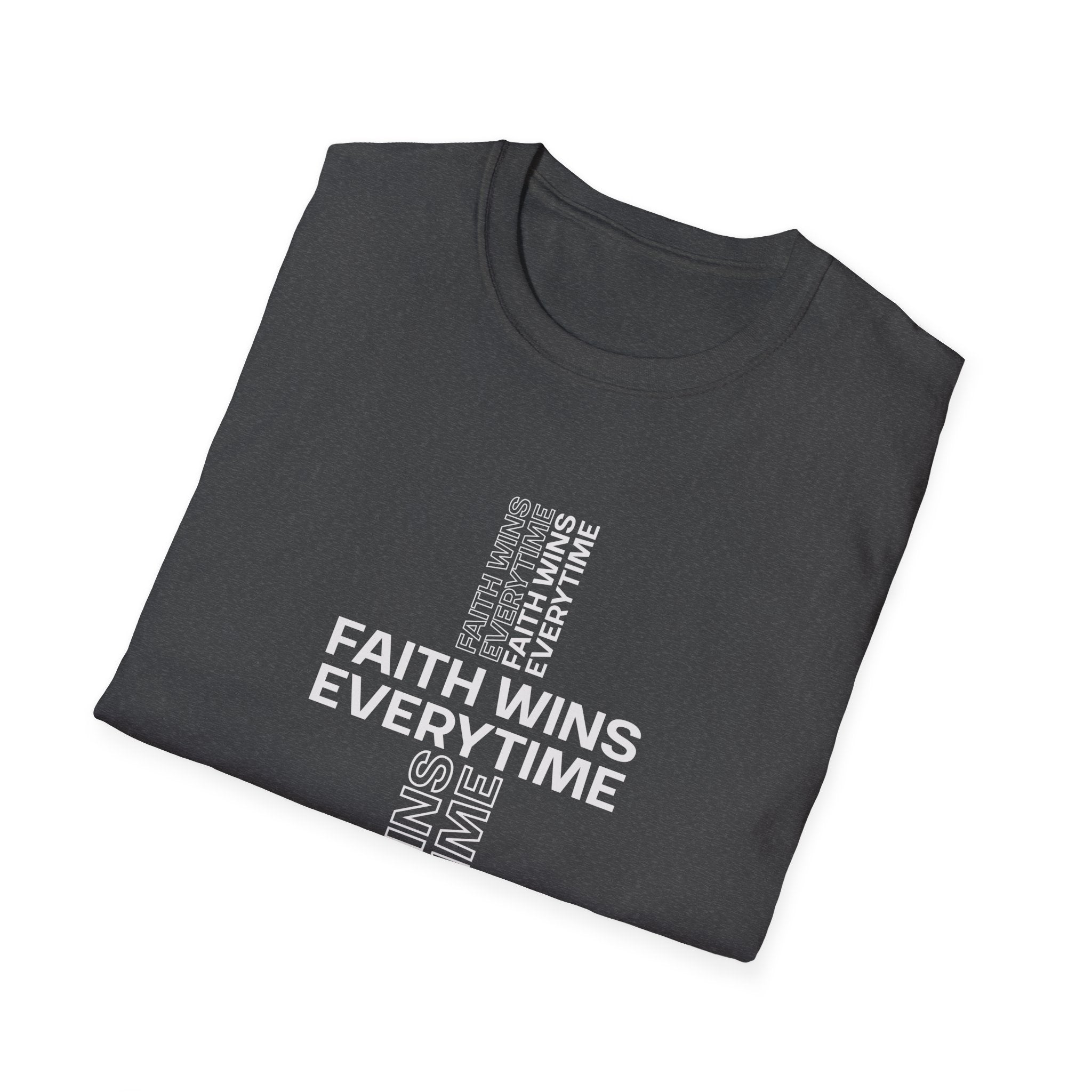 Faith Wins T-Shirt