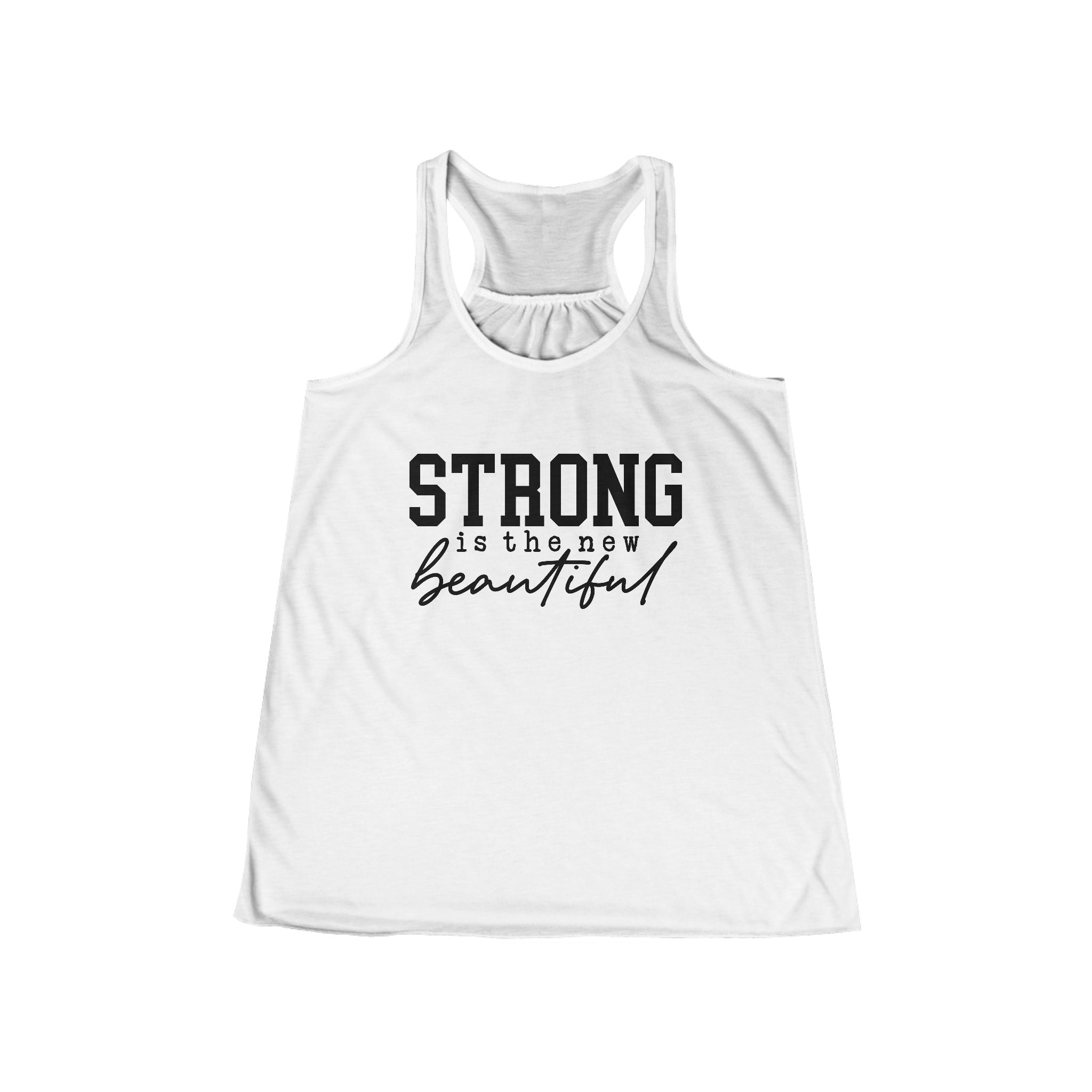 Strong is the new Beautiful Tank