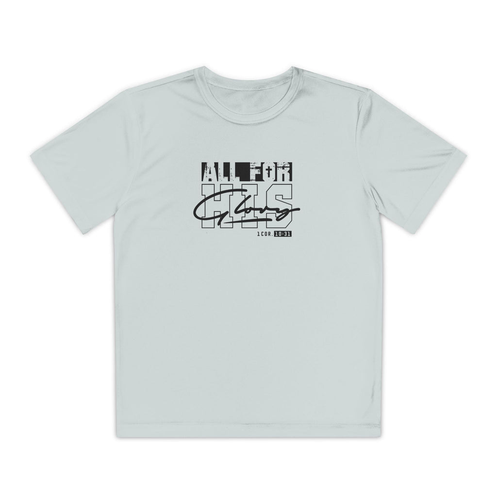 All for his Glory (Youth Dri fit)