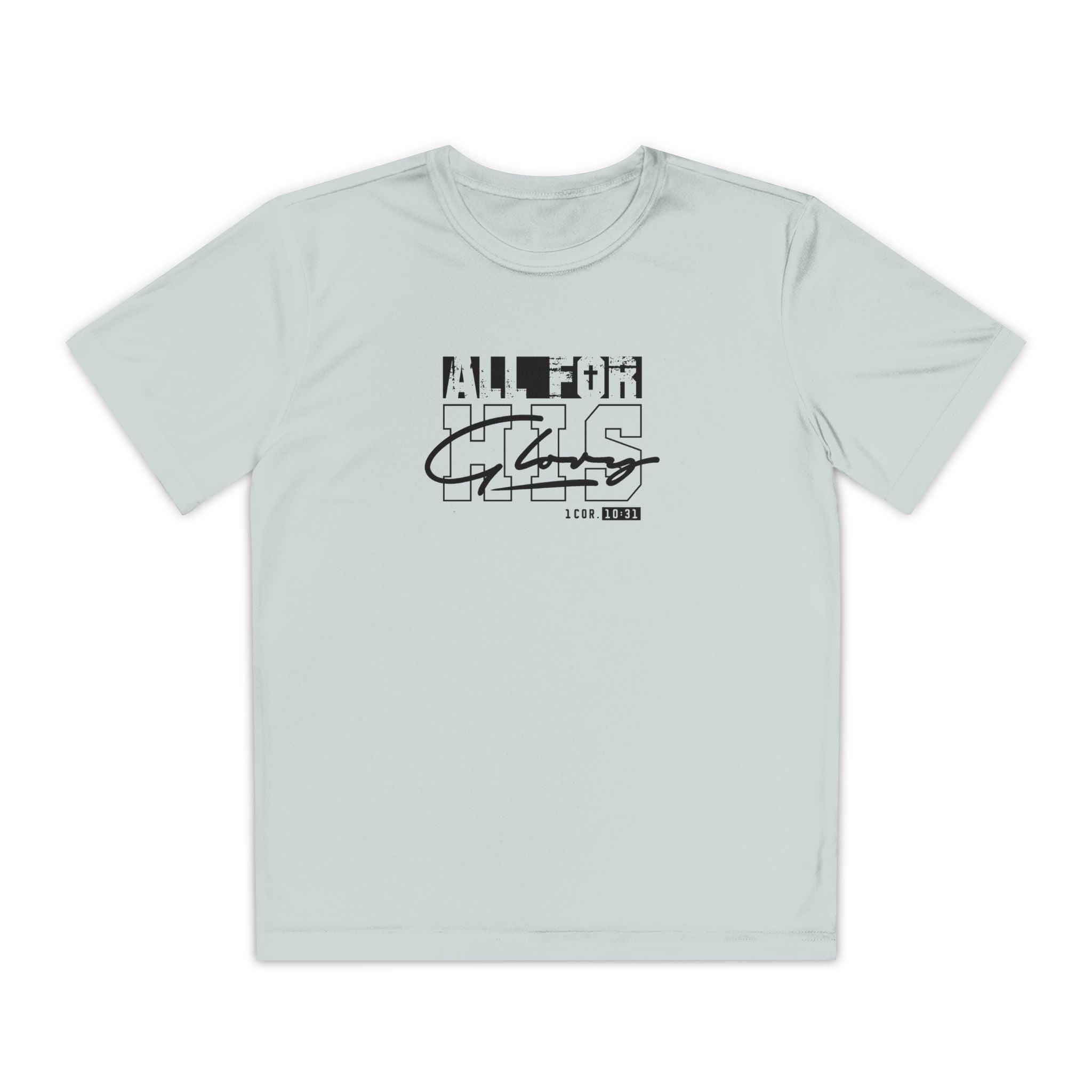 All for his Glory (Youth Dri fit)