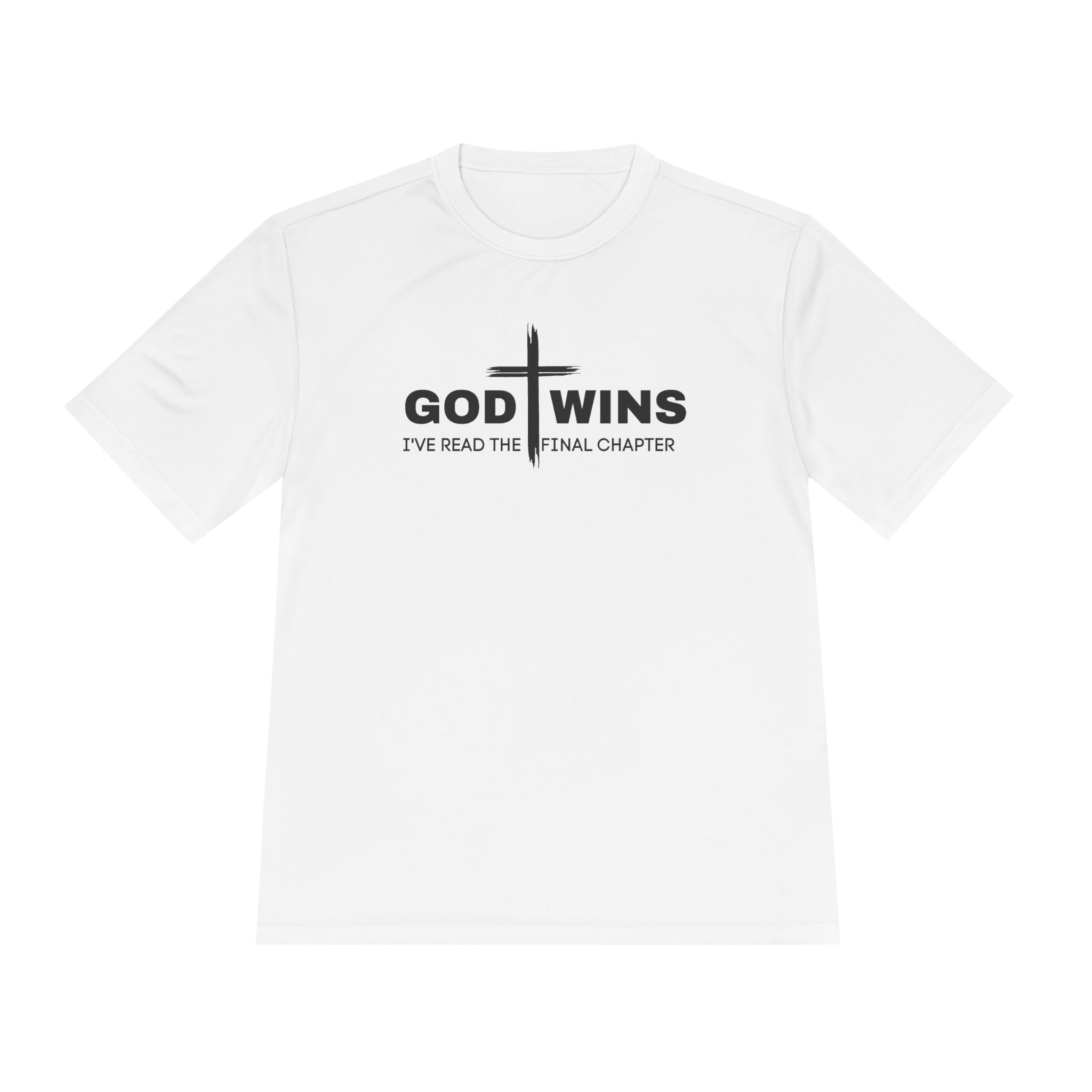 God Wins Dri Fit